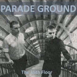 Parade Ground - The 15th Floor (2021)