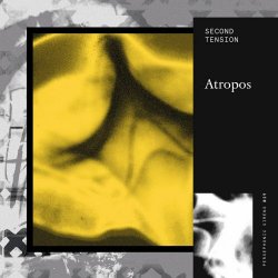 Second Tension - Atropos (2024)