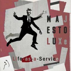 Majestoluxe - Life-As-A-Service (2024) [Single]