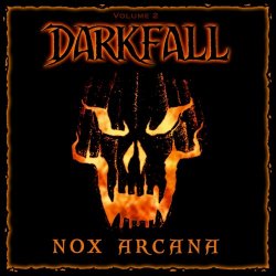 Nox Arcana - Darkfall Vol. 2 (2023) [EP]