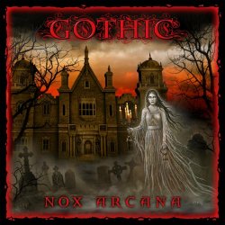 Nox Arcana - Gothic (2015)