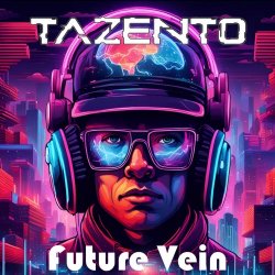 Tazento - Future Vein (2024) [Single]