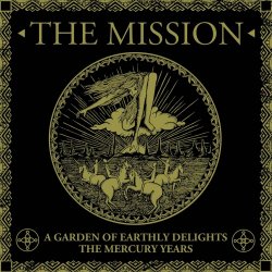 The Mission - A Garden Of Earthly Delights: The Mercury Years (2021) [2CD]