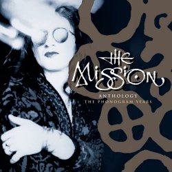 The Mission - Anthology - The Phonogram Years (2006) [2CD]