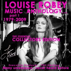 Louise Robey - Music Anthology Part 1 (1979-2009) (2011)