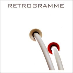 Retrogramme - Retrogramme (2008)