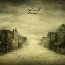 Shadoworld - Desertland (2019)