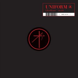 Uniform - Ghosthouse (2016) [EP]