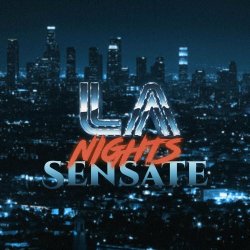 LA Nights - Sensate (2022)