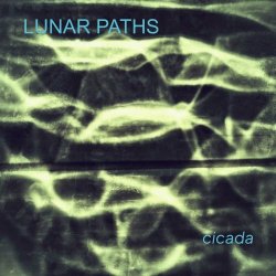 Lunar Paths - Cicada (2024) [Single]