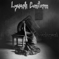 Lyciarh Conform - Gedankenpanik (2017)