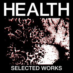 Health - Selected Works (2024)