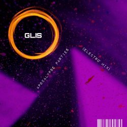 Glis - Apocalypse Parties (Electro Mix) (2024) [Single]