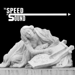 The Speed Of Sound - Seen It All Before (2017) [EP]