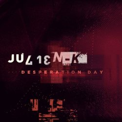 Julien-K - Desperation Day (2022) [Single]