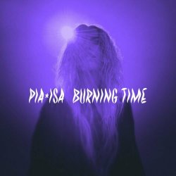 Pia Isa - Burning Time (2024) [EP]