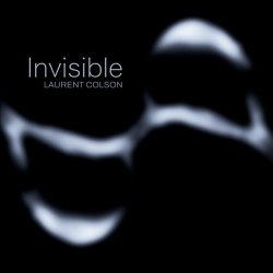 Laurent Colson - Invisible (2023)