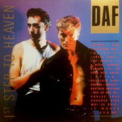 DAF - 1st Step To Heaven (1986)