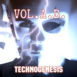 Vol. A.D. - Technogenesis (2024)