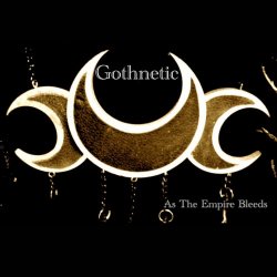 Gothnetic - As The Empire Bleeds (2024) [EP]