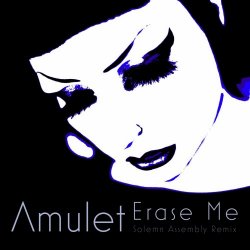 Amulet - Erase Me (Solemn Assembly Remix) (2024) [Single]