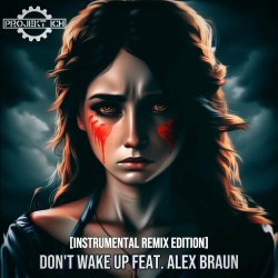 Projekt Ich - Don't Wake Up (Instrumental Remix Edition) (2024) [EP]