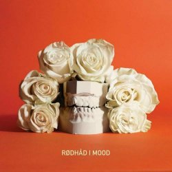 Rødhåd - Mood (2020)