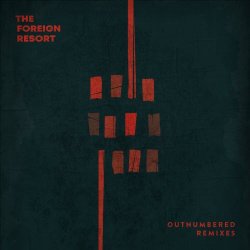 The Foreign Resort - Outnumbered Remixes (2020) [Single]