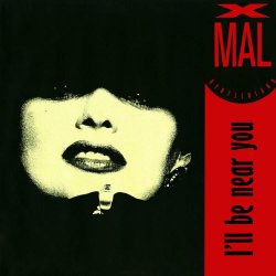 Xmal Deutschland - I'll Be Near You (2024) [Single Reissue]