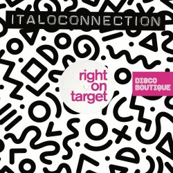 Italoconnection - Right On Target (2022) [Single]