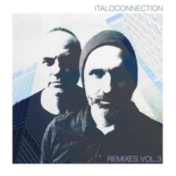 Italoconnection - Remixes Vol. 3 (2021)