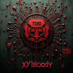 TDID - XY Bloody (2024)