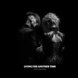 Devil Machine - Living For Another Time (2024) [Single]