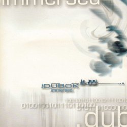 Dubok - Immersed (2000)