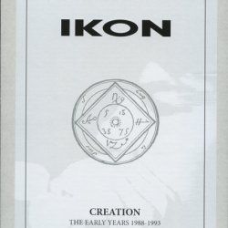 Ikon - Creation (The Early Years 1988-1993) (Limited Edition Boxset) (2018) [9CD]