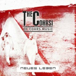 The Cohrsi - Neues Leben (2024) [Single]