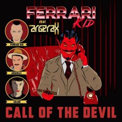 Ferrari Kid - Call Of The Devil (2024) [Single]