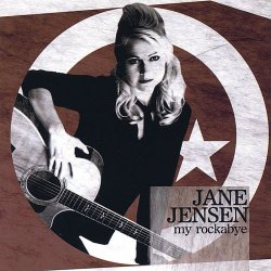 Jane Jensen - My Rockabye (2007)