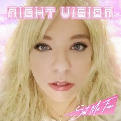 Night Vision - Set Me Free (2019) [EP]