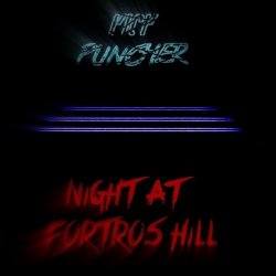 Kick Puncher - Night At Fortros Hill (2014) [EP]