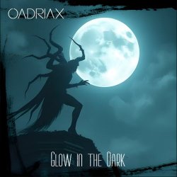 Oadriax - Glow In The Dark (2024) [EP]