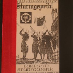 Turbund Sturmwerk - Sturmgeweiht / Dokumente (1992)