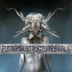 VA - Futronik Structures Vol. 11 (Disc 1) (2022)