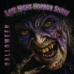 Late Night Horror Show - Halloween (2024) [Single]