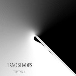 Tristan X - Piano Shades (2019)