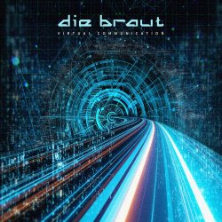 Die Braut - Virtual Communication (2020)