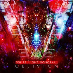 White.Light.Monorail - Oblivion (2019) [EP]