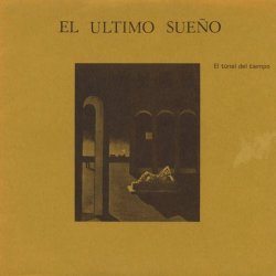 El Ultimo Sueño - Heroes De Los 80. El Tunes Del Tiempo (2010) [EP Remastered]