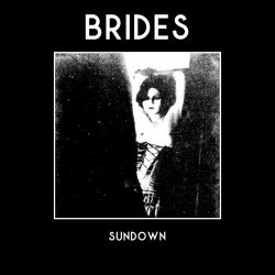 Brides - Sundown (2024) [Single]