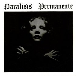 Parálisis Permanente - Nacidos Para Dominar / Sangre (1983) [Single]